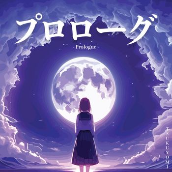 Tsukuyomi - Prologue
