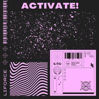 LiForce - Activate! (Explicit)