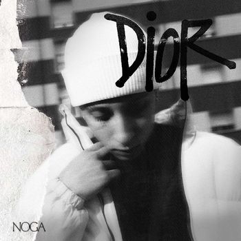 NOGA - Dior (Explicit)