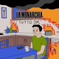 La Monarchia - Tutto Ok