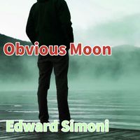 Edward Simoni - Obvious Moon