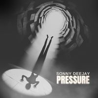 Sonny Deejay - Pressure