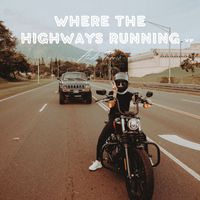 Andie Therio - Where the Highways Running  V.F