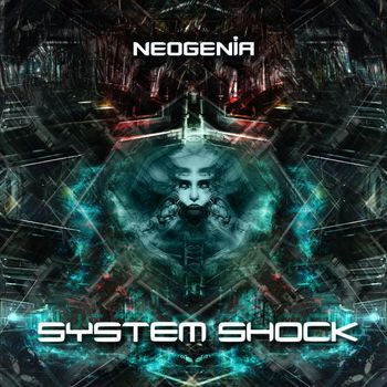 Neogenia - System Shock