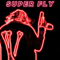 Luminous - Super Fly (Explicit)