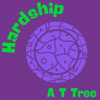 A. T. Tree - Hardship