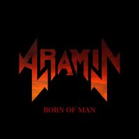 Aramis - Born of Man