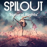 Spilout - Natural Rights