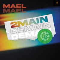 Mael - 2MAIN