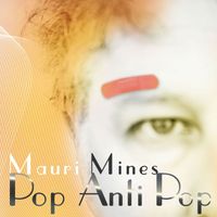 Mines - Pop anti pop