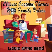 Little Apple Band - Classic Cartoon Themes With Family Values