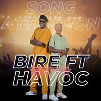 Bire The Vocalist - Attention