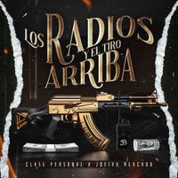 Julián Mercado, Clase Personal - Los Radios Y El Tiro Arriba