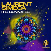 Laurent Simeca - Its Gonna Be