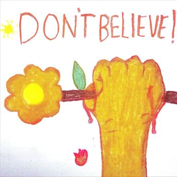 Sullen - DON'T BELIEVE!