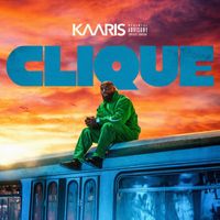 Kaaris - Clique (Explicit)