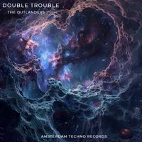Double Trouble - The Outlanders