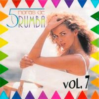 Los Parranderos - 5 Horas de Rumba, Vol. 7