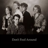 Ground Zero - Don't Fool Around