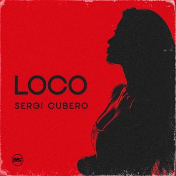 Sergi Cubero - Loco