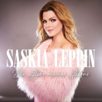 Saskia Leppin - Die Liebe meines Lebens