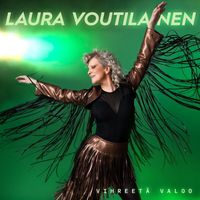 Laura Voutilainen - Vihreetä valoo
