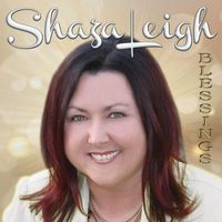 Shaza Leigh - Blessings