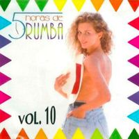 Los Parranderos - 5 Horas de Rumba, Vol. 10
