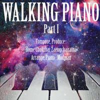 HOME CHOKCHAI ZAENGCHAIRATNA - Walking Piano (Part 1)