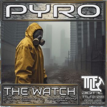 Pyro - The Watch