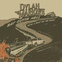 Dylan Marlowe - Bat Outta Hell (With a Boat on the Back)
