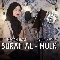 Alma - MUROTTAL SURAH AL MULK MAQAM ROST