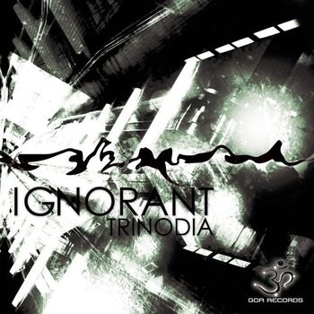 Trinodia - Ignorant