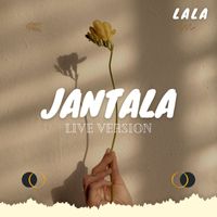 Lala - JANTALA LIVE VERSION (Live)
