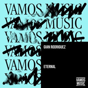 Gian Rodriguez - Eternal