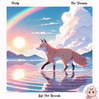Foxily - Far Dreams