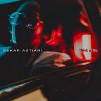 Sekar Astiari - Think of Me