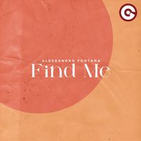 Alessandro Fontana - Find Me