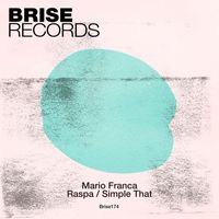 Mario Franca - Raspa / Simple That
