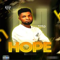 TMD - Hope (Explicit)