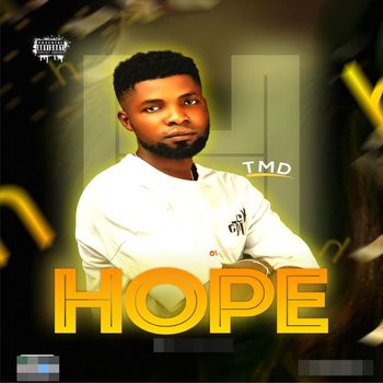 TMD - Hope (Explicit)