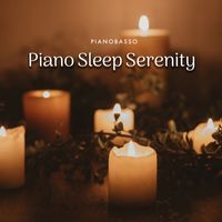 PianoBasso - Piano Sleep Serenity