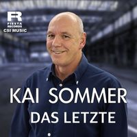 Kai Sommer - Das Letzte