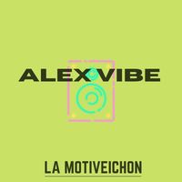 Alex Vibe - La Motiveichon