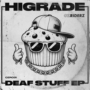 Higrade - Deaf Stuff EP