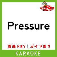 歌っちゃ王 - Pressure(カラオケ)[原曲歌手:Billy Joel]