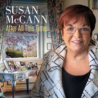 Susan McCann - After All This Time