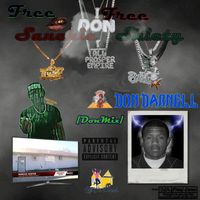 Don Darnell - Free Shiety Free Sancho (Donmix Remix) (Explicit)