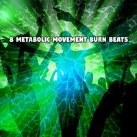Ibiza Dance Party - 8 Metabolic Movement Burn Beats
