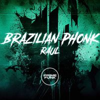 MC Mauricio da V.I featuring Prime Funk - Brazilian Phonk Raul (Explicit)